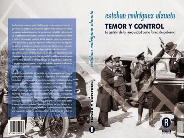 CAMPAÑA CONTRA LA VIOLENCIA INSTITUCIONAL: Se presenta en Mendoza el libro “Temor y Control: la gestión de la inseguridad como forma de gobierno”